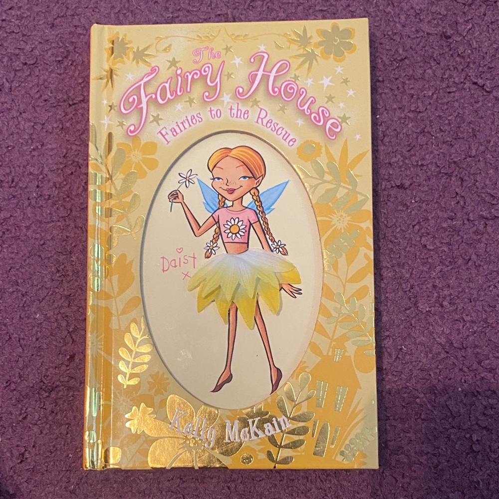 The Fairy House (Fairies to the Rescue) by Kelly McKain